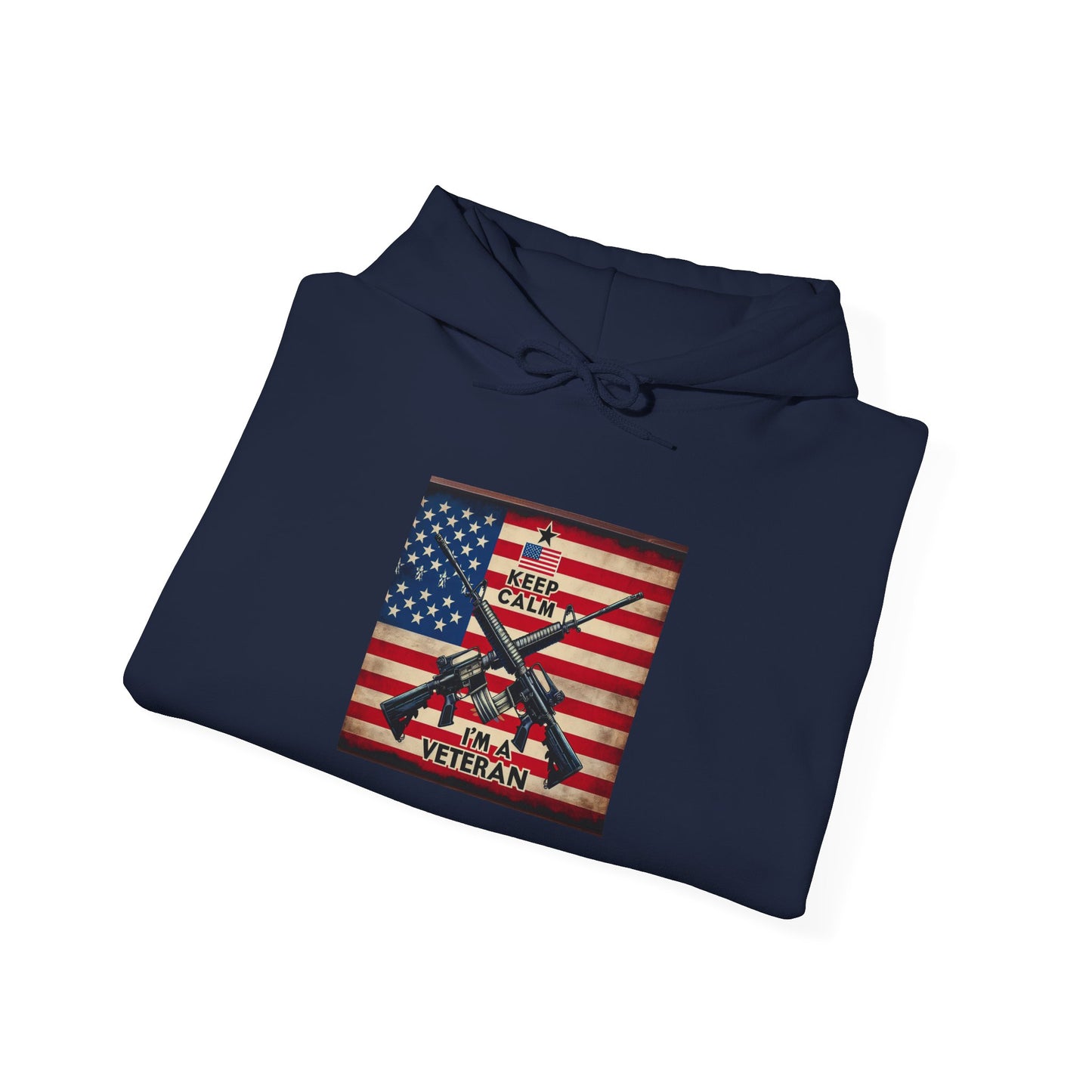 Patriotic Veteran Hooded Sweatshirt - Keep Calm & Proud